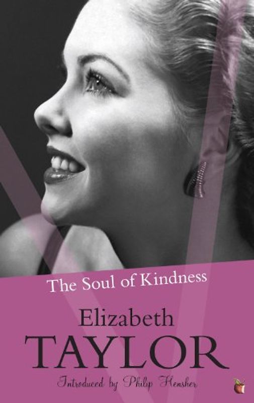 Soul of Kindness (Virago Modern Classics) - Elizabeth Taylor