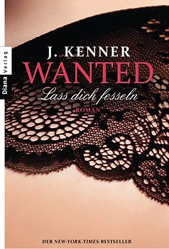 Wanted (2): Lass dich fesseln