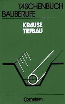 Taschenbuch Bauberufe / Tiefbau