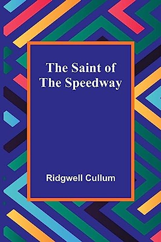 The Saint of the Speedway