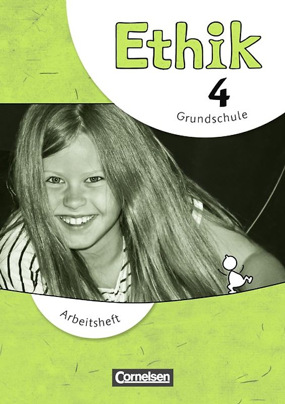 Ethik - Grundschule - Neubearbeitung - 4. Schuljahr