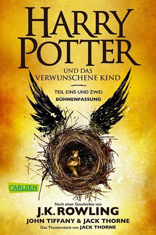 Harry Potter und das verwunschene Kind. Teil eins und zwei (Bühnenfassung) (Harry Potter )