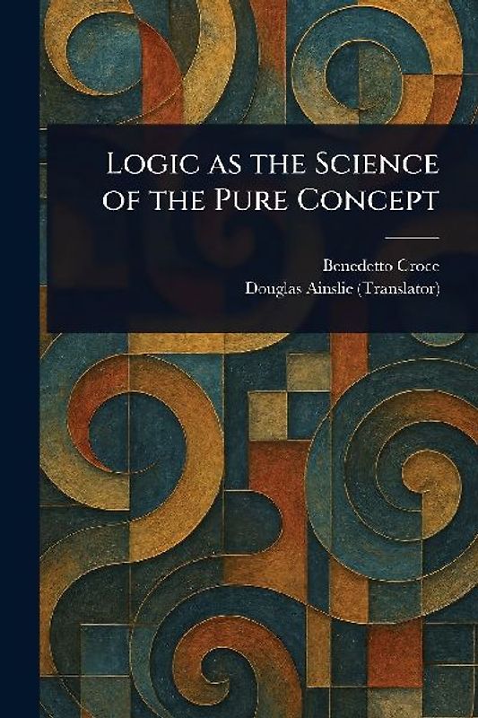 Logic as the Science of the Pure Concept