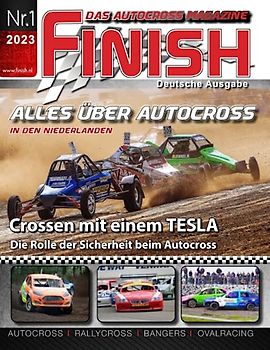 Autcross Magazine Finish - Nr. 1 2023 - Deutsche Ausgabe - Alles über Autocross (Autocross Magazine Finish Deutsche Ausgabe 2023, Band 1)
