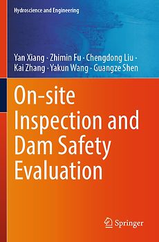 On-site Inspection and Dam Safety Evaluation
