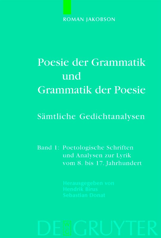 Poesie der Grammatik und Grammatik der Poesie