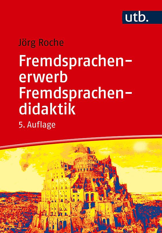 Fremdsprachenerwerb - Fremdsprachendidaktik