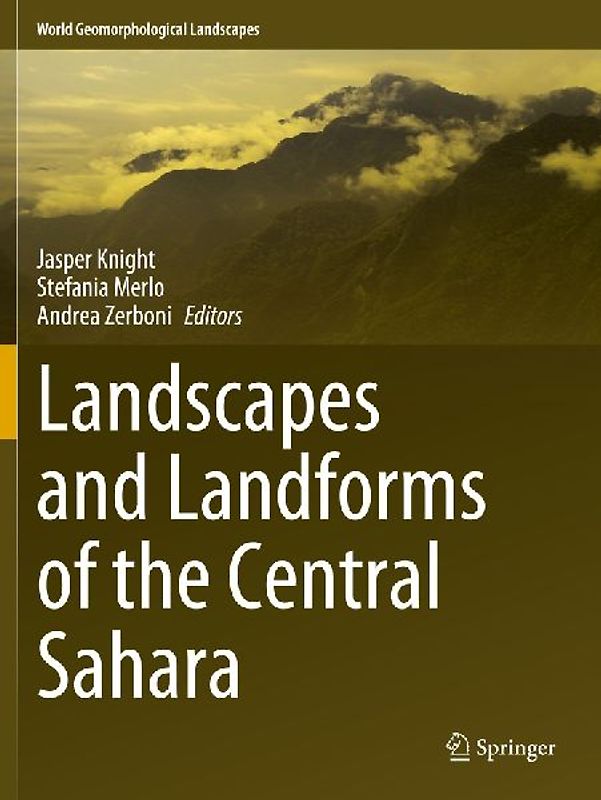 Landscapes and Landforms of the Central Sahara