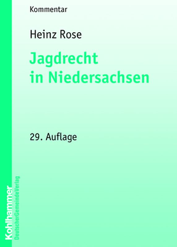 Jagdrecht in Niedersachsen