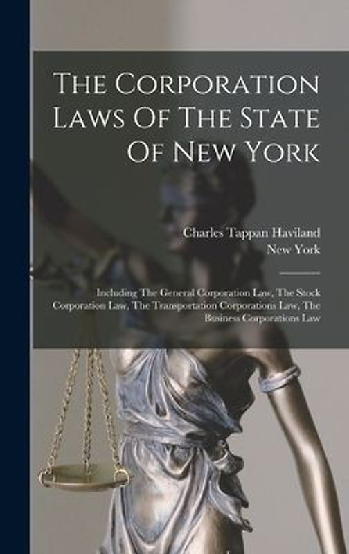 The Corporation Laws Of The State Of New York