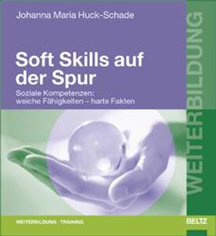 Soft Skills auf der Spur