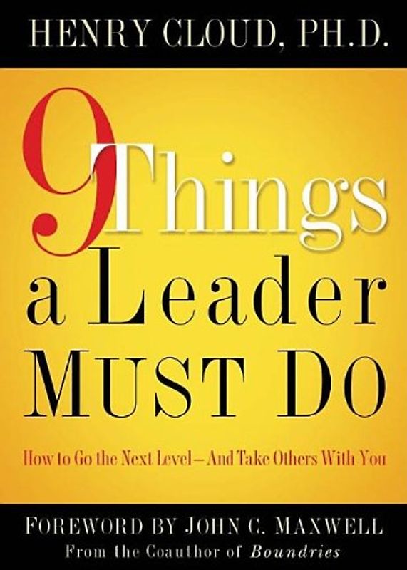 9 Things a Leader Must Do - Cloud, Henry