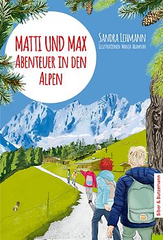 Matti und Max: Abenteuer in den Alpen