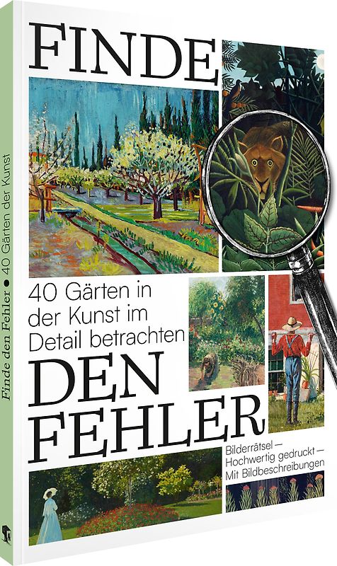 Finde den Fehler – 40 Gärten in der Kunst