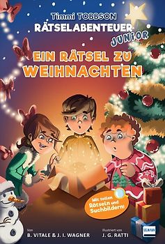 Ein Rätsel zu Weihnachten - Timmi Tobbson Rätselabenteuer Junior