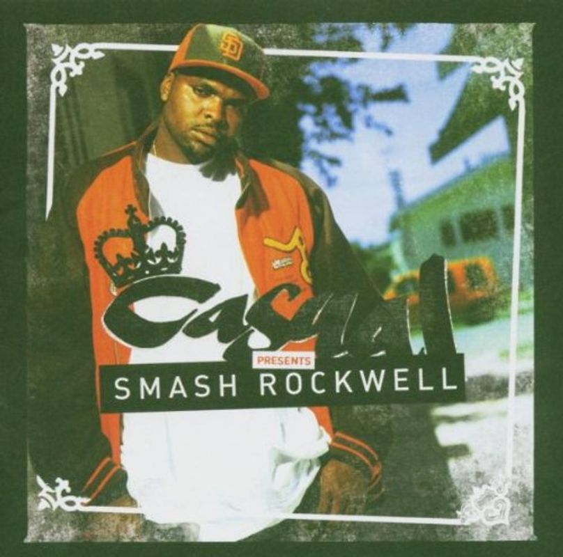 Casual - Presents Smash Rockwell