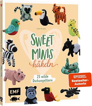 Sweet Minis häkeln – 23 wilde Dschungeltiere