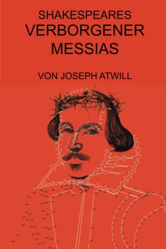 Shakespeares verborgener Messias