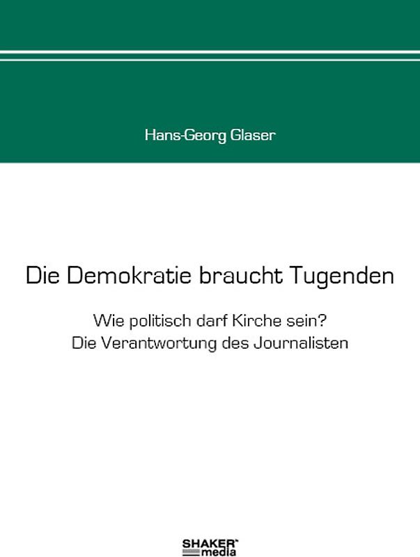 Die Demokratie braucht Tugenden