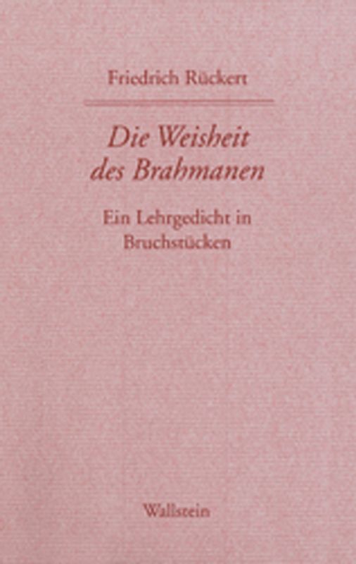 Die Weisheit des Brahmanen