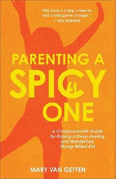 Parenting a Spicy One