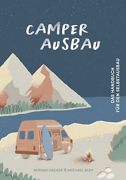 Camper Ausbau