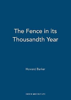 The Fence in Its Thousandth Year