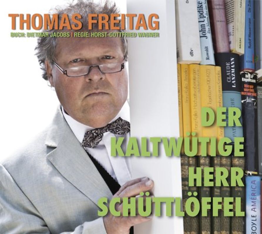 Freitag,Thomas - Der kaltwütige Herr Schüttlöffel - Doppel-CD