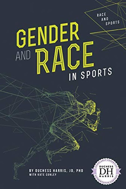 Gender and Race in Sports (Race and Sports)