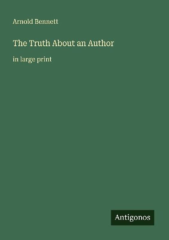 The Truth About an Author