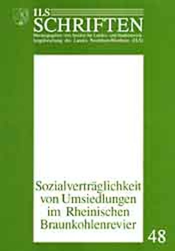 Sozialverträglichkeit von Umsiedlungen im Rheinischen Braunkohlenrevier