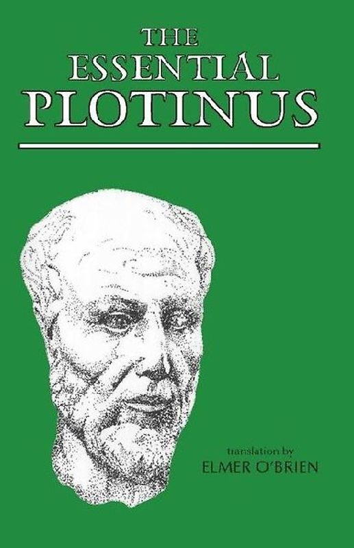 The Essential Plotinus - Plotinus
