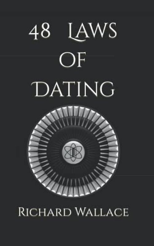 48 Laws of Dating