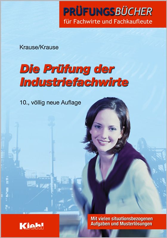 Die Prüfung der Industriefachwirte