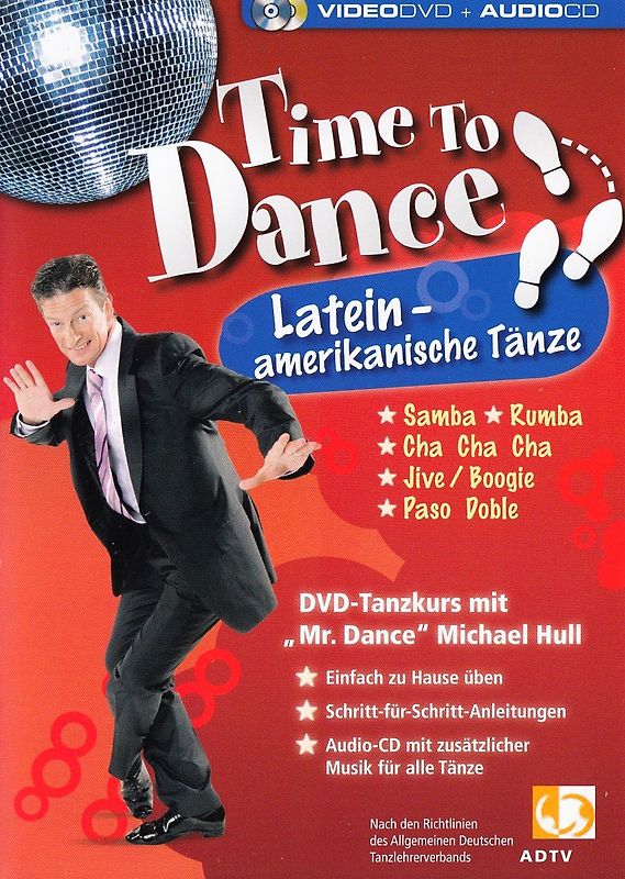 Time to Dance: Lateinamerikanische Tänze - Tanzkurs mit Michael Hull [inkl. CD] DVD