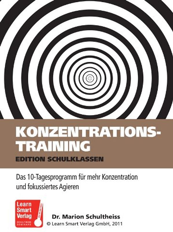 Dr. Schultheiss Konzentrationstraining (Edition Schulklassen)