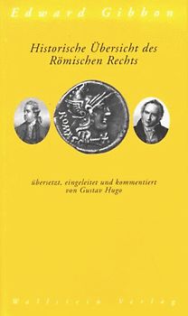 Historische Übersicht des Römischen Rechts