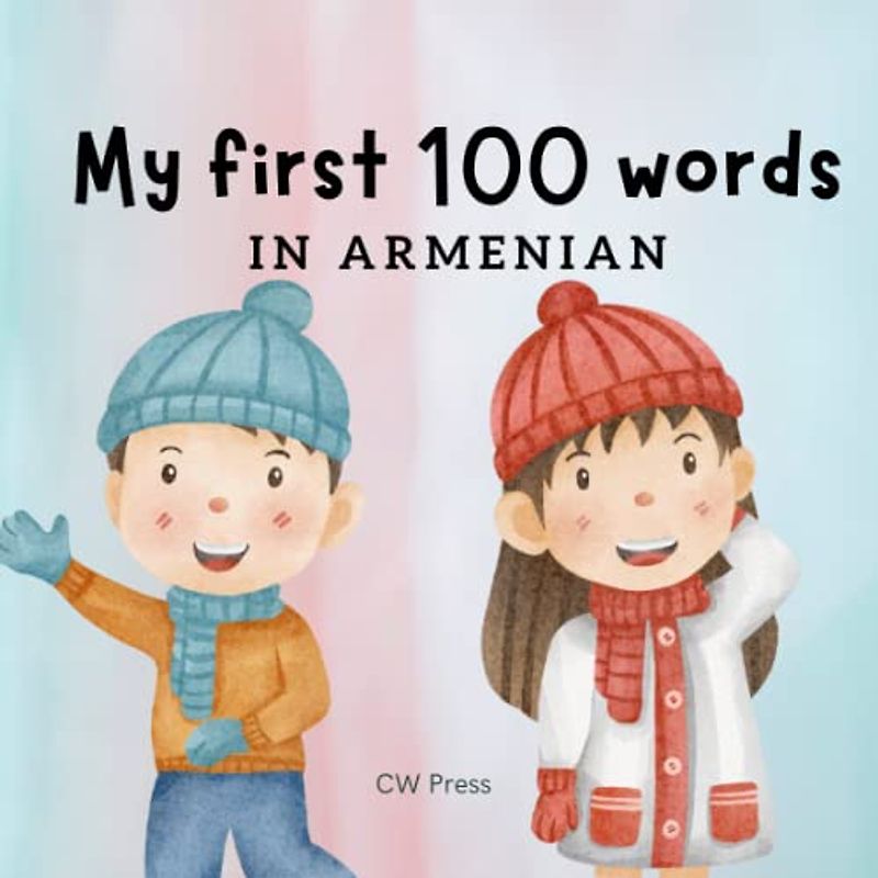 My First 100+ Words in Armenian