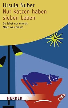 Nur Katzen haben sieben Leben