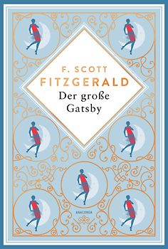 Der große Gatsby. Schmuckausgabe mit Kupferprägung
