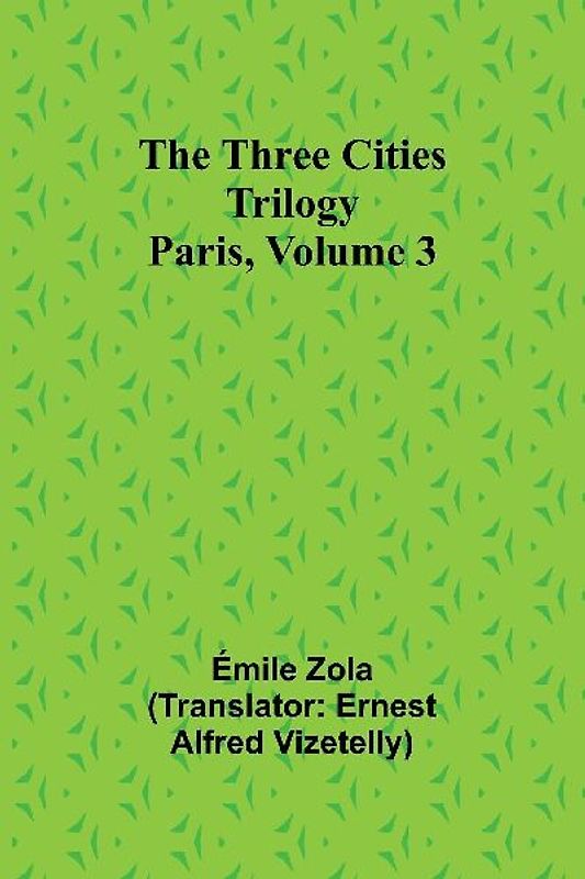 The Three Cities Trilogy