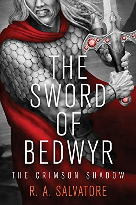 Sword of Bedwyr (The Crimson Shadow, Band 1)