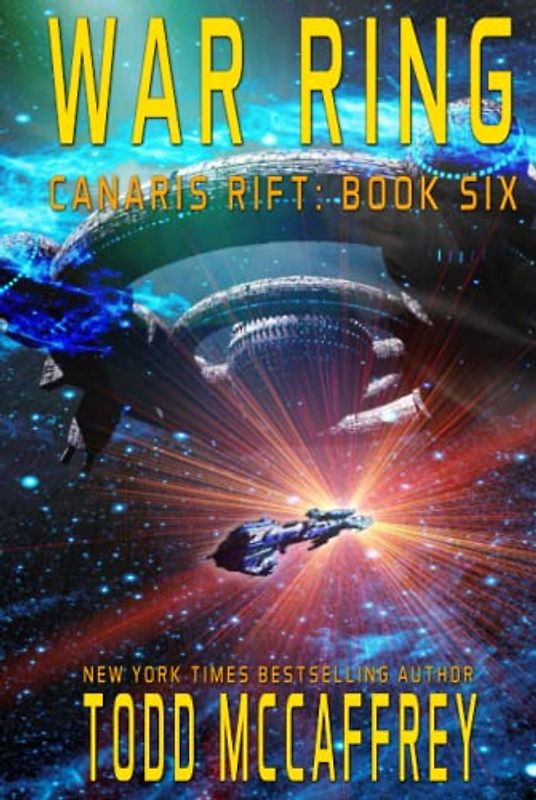 War Ring (Canaris Rift, Band 6)