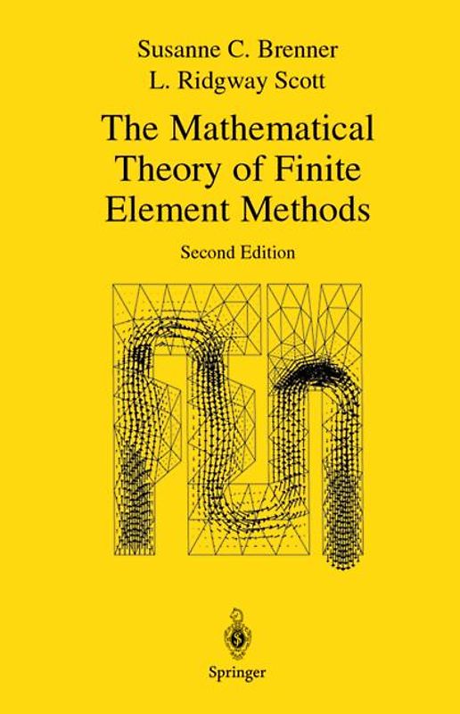 The Mathematical Theory of Finite Element Methods