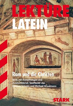 STARK Lektüre Latein - Rom und die Christen