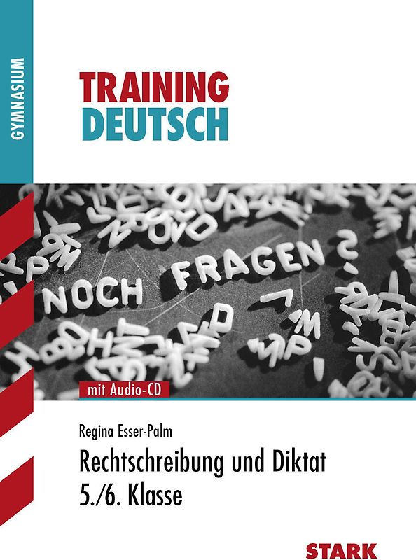 STARK Training - Deutsch Rechtschreibung und Diktat 5./6. Kl. mit CD