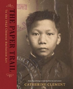 The Paper Trail to the 1923 Chinese Exclusion ACT