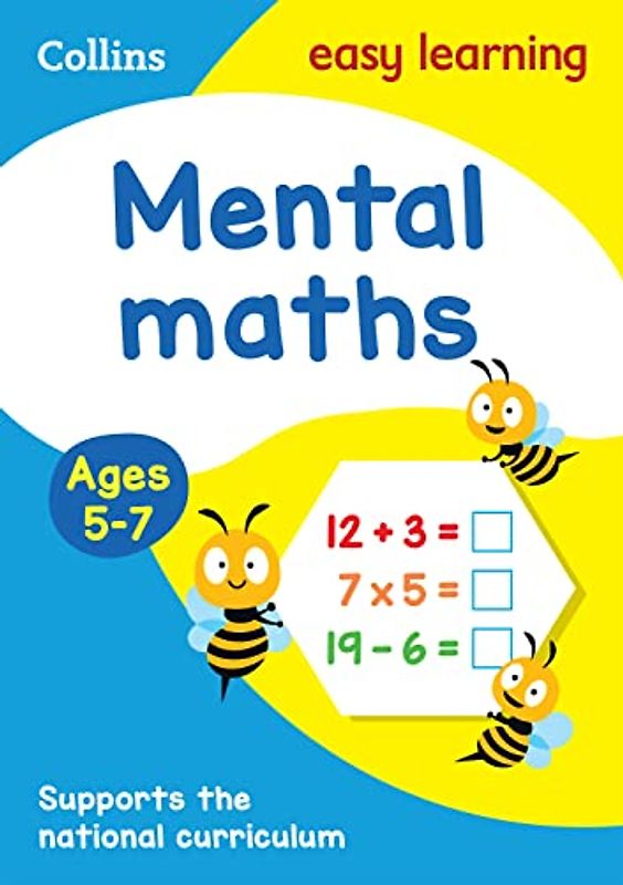 Mental Maths Ages 5-7: Ideal for Home Learning (Collins Easy Learning)