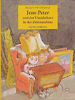 Jens-Peter und der Unsichtbare in der Zeitmaschine