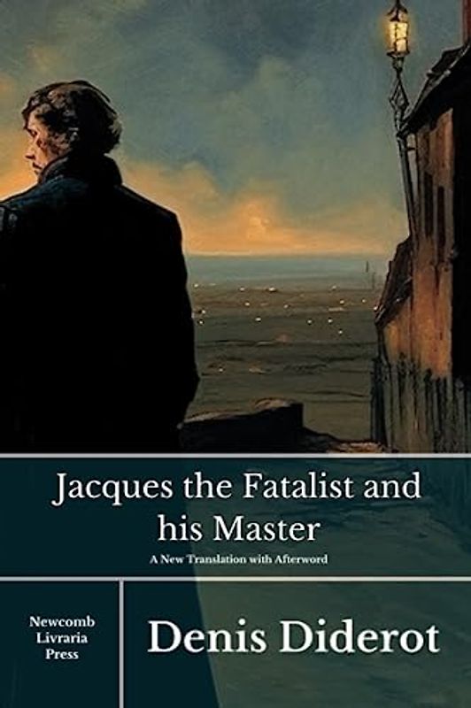 Jacques the Fatalist and his Master